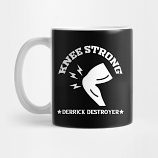 KNEE STRONG Shirt Mug